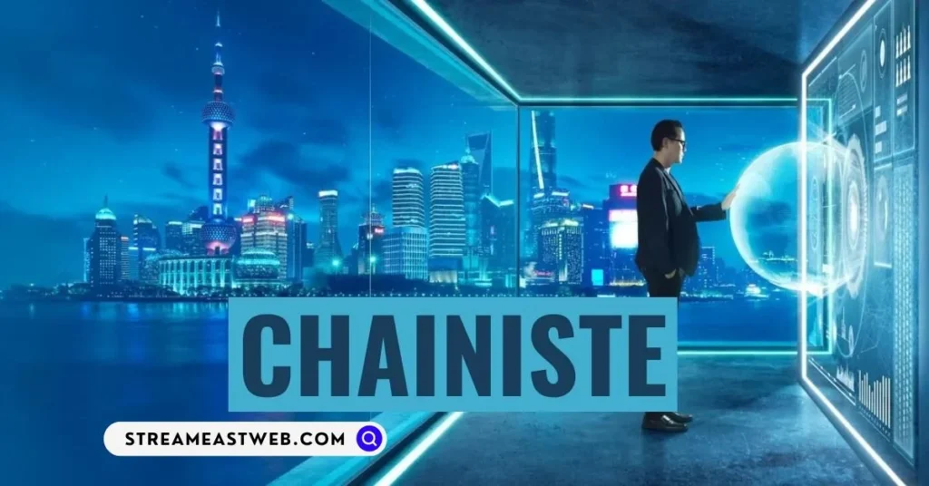 Chainiste