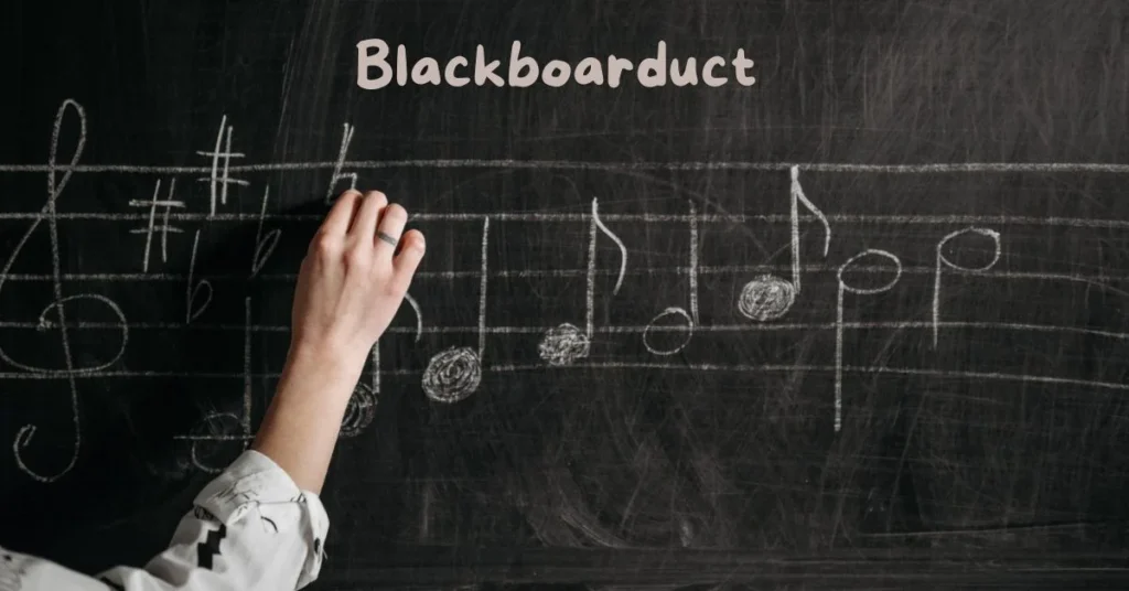 Blackboarduct