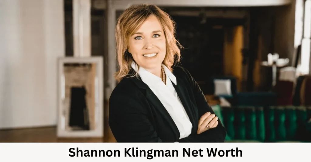 Shannon Klingman Net Worth